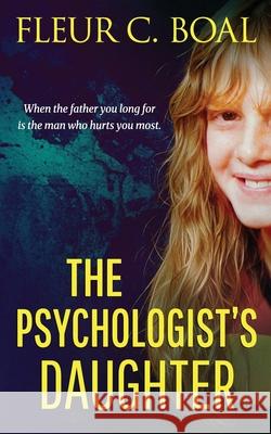 The Psychologist's Daughter Fleur Boal 9781923298620 Aurora House