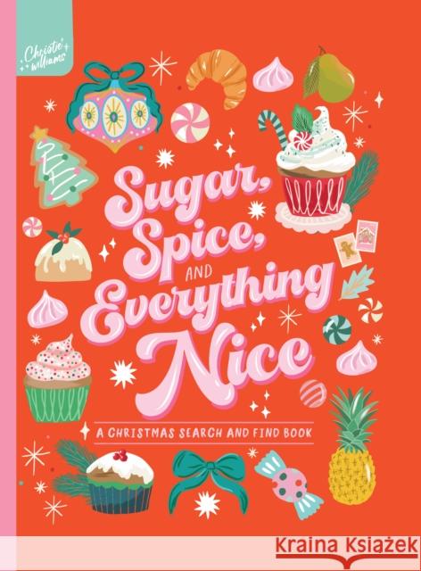 Sugar, Spice and Everything Nice! Search and Find Christie Williams 9781923359840 Five Mile Press