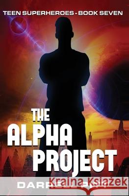 The Alpha Project Darrell Pitt 9781923360501
