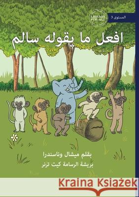 Do What Salem Says - افعل ما يقوله سالم Michelle Wanasundera Kit Turner 9781923376113