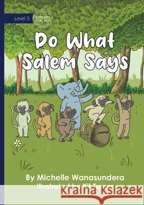 Do What Salem Says Michelle Wanasundera Kit Turner 9781923376540