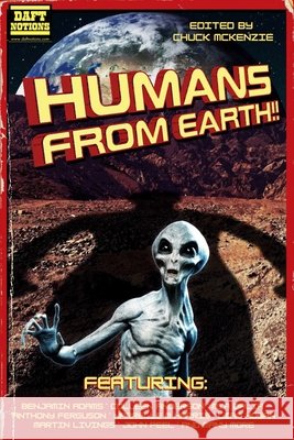 Humans From Earth!! Chuck McKenzie 9781923391093