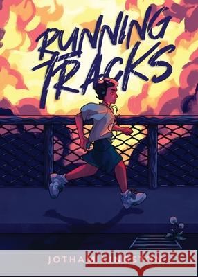 Running Tracks Jotham Kingston 9781923394018