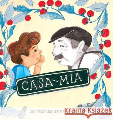 Casa Mia Josie Montano Kristen Willis 9781923435001