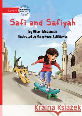 Safi and Safiyah Alison McLennan Mary Kusumkali Biswas 9781923485273 Library for All