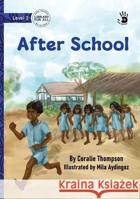 After School - Our Yarning Coralie Thompson Mila Aydingoz 9781923485334