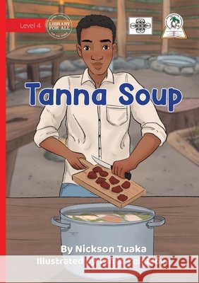 Tann Soup Tuaka, Nickson, Zeinalova, Tanya 9781923485679 Library for All