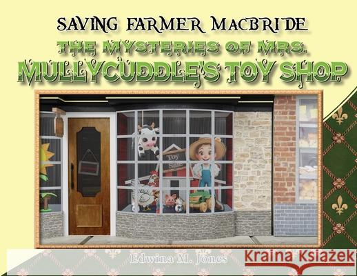 Saving Farmer MacBride Edwina M. Jones Christopher P. Smith 9781923501188 Busybird Publishing