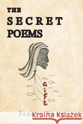 The Secret Poems: Gift Jessie Vong 9781923501454 Jessie Vong