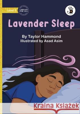 Lavender Sleep - Our Yarning Taylor Hammond Asad Asim 9781923554542 Library for All
