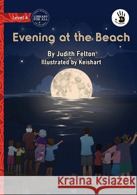 Evening at the Beach - Our Yarning Judith Felton Keishart 9781923594036