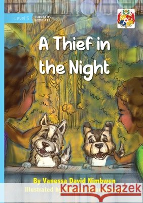 A Thief in the Night Vanessa David Nimbwen Viktoria Khmelnickaya 9781923594609 Library for All