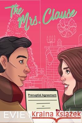 The Mrs. Clause Evie Mitchell 9781923610064 Thunder Thighs Publishing