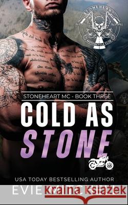 Cold As Stone Evie Mitchell 9781923610088 Thunder Thighs Publishing