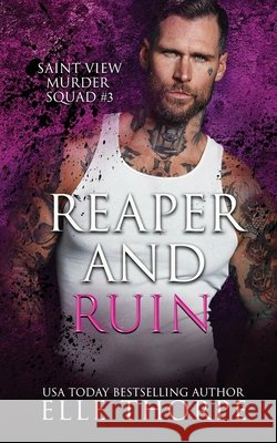 Reaper and Ruin Elle Thorpe 9781923632004