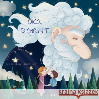 Oka D'Giant Nina Pecnik Tatiana Ross 9781923644014
