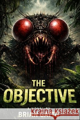 The Objective Brian Gatto 9781923663220