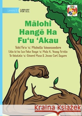 Strong Like a Tree - Mālohi Hangē Ha Fu'u 'Akau Michelle Wanasundera Giward Musa Jovan Carl Segura 9781923684553