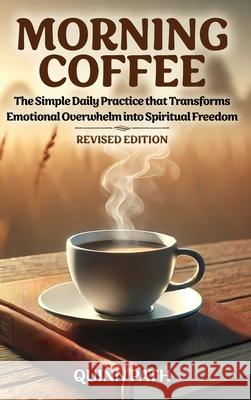 Morning Coffee Quinn Path 9781923690042 Threshold Editions