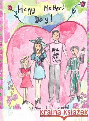 Happy Mother's Day! VI Tran 9781923809000