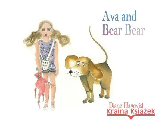 Ava and Bear Bear Diane Hagqvist 9781925049282 Finite Publishing