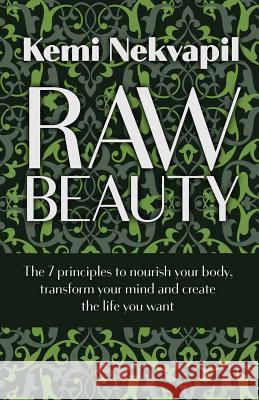 Raw Beauty Kemi Nekvapil 9781925144123 Openbook Creative
