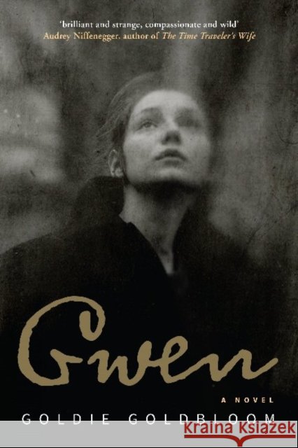 Gwen Goldie Goldbloom 9781925164251