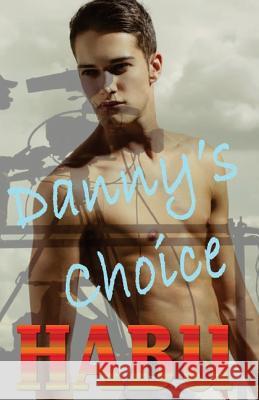 Danny's Choice Habu 9781925190526 Barbarianspy