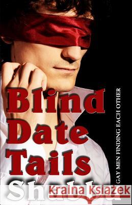 Blind Date Tails Shabbu 9781925190830 Barbarianspy