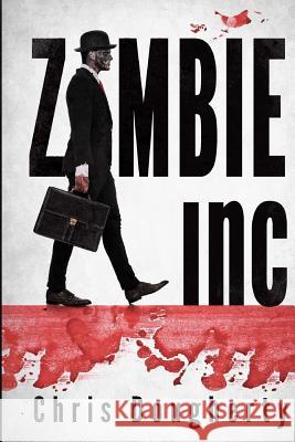 Zombie Inc. Chris Dougherty 9781925225242