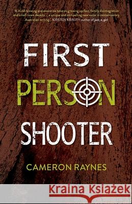 First Person Shooter Cameron Raynes 9781925227079