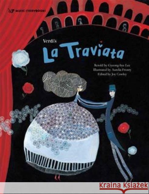 Verdi's La Traviata Gyeong hye Lee 9781925233803