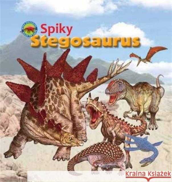 Spiky Stegosaurus Scott Forbes 9781925234404