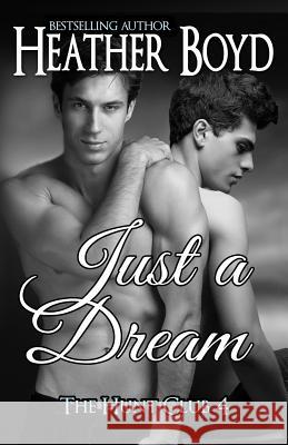 Just a Dream Heather Boyd 9781925239034 Heather Boyd