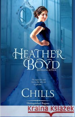 Chills Heather Boyd 9781925239379 Heather Boyd