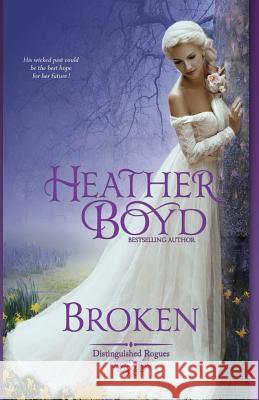 Broken Heather Boyd 9781925239386 Heather Boyd