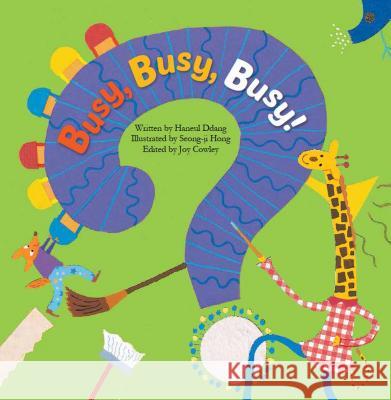 Busy, Busy, Busy!: Pattern Haneul Ddang Seong-Ji Hong 9781925248647 Big & Small