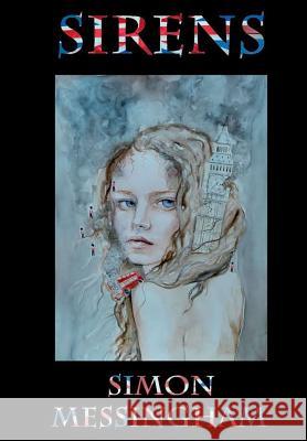 Sirens Simon Messingham 9781925270044 Derelict Space Sheep (Dss)