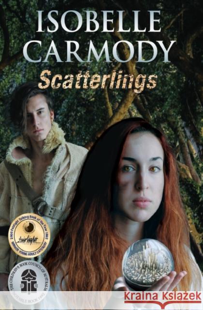Scatterlings Isobelle Carmody   9781925272062 Ford Street Publishing Pty Ltd