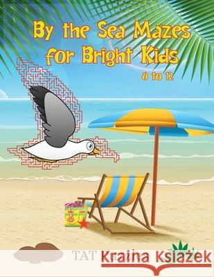 By The Sea Mazes for Bright Kids Tat Puzzles Margaret Gregory 9781925332964 Tried and Trusted Indie Publishing