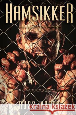 Hamsikker 3 Russ Watts 9781925342550 Severed Press