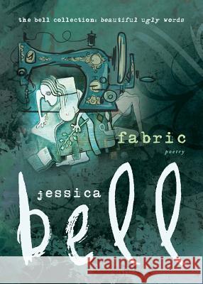 Fabric Jessica Bell 9781925417418 Vine Leaves Press