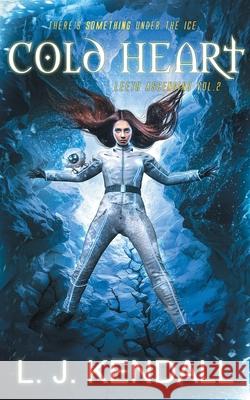 Cold Heart L. J. Kendall Theditors Com                            Mirella Santana 9781925430226