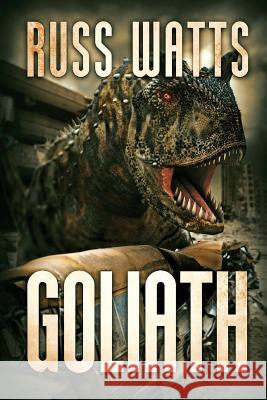 Goliath Russ Watts 9781925493092 Severed Press
