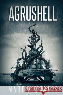 Agrushell Martin Morris 9781925493535