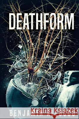 Deathform Benjamin Allocco 9781925493863