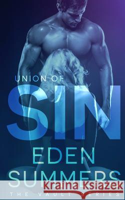 Union of Sin Eden Summers 9781925512090 Eden Summers