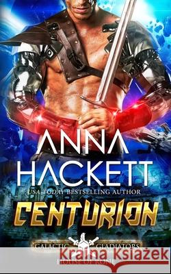 Centurion Anna Hackett 9781925539851