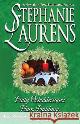 Lady Osbaldestone's Plum Puddings Stephanie Laurens 9781925559378 Savdek Management Pty Ltd