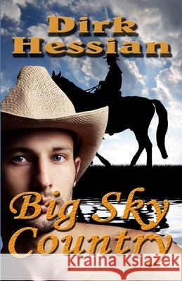 Big Sky Country Dirk Hessian 9781925568288 Barbarianspy